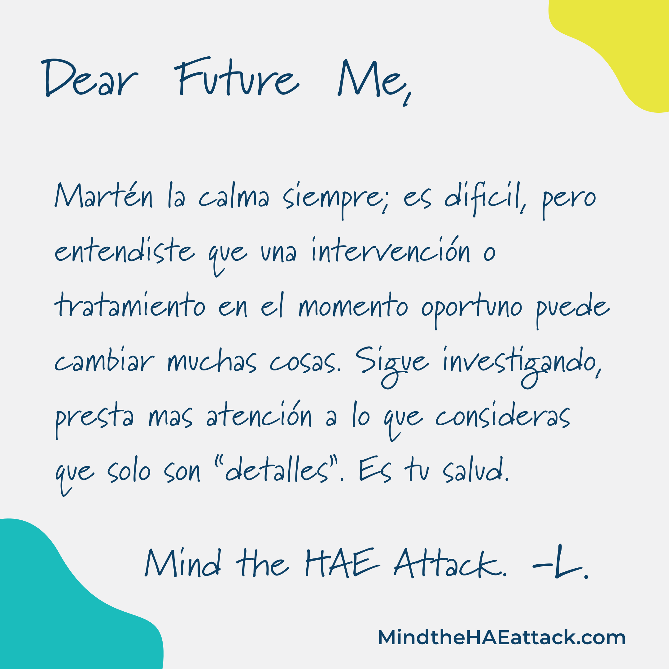 Dear Future Me Mind the HAE Attack Postcard