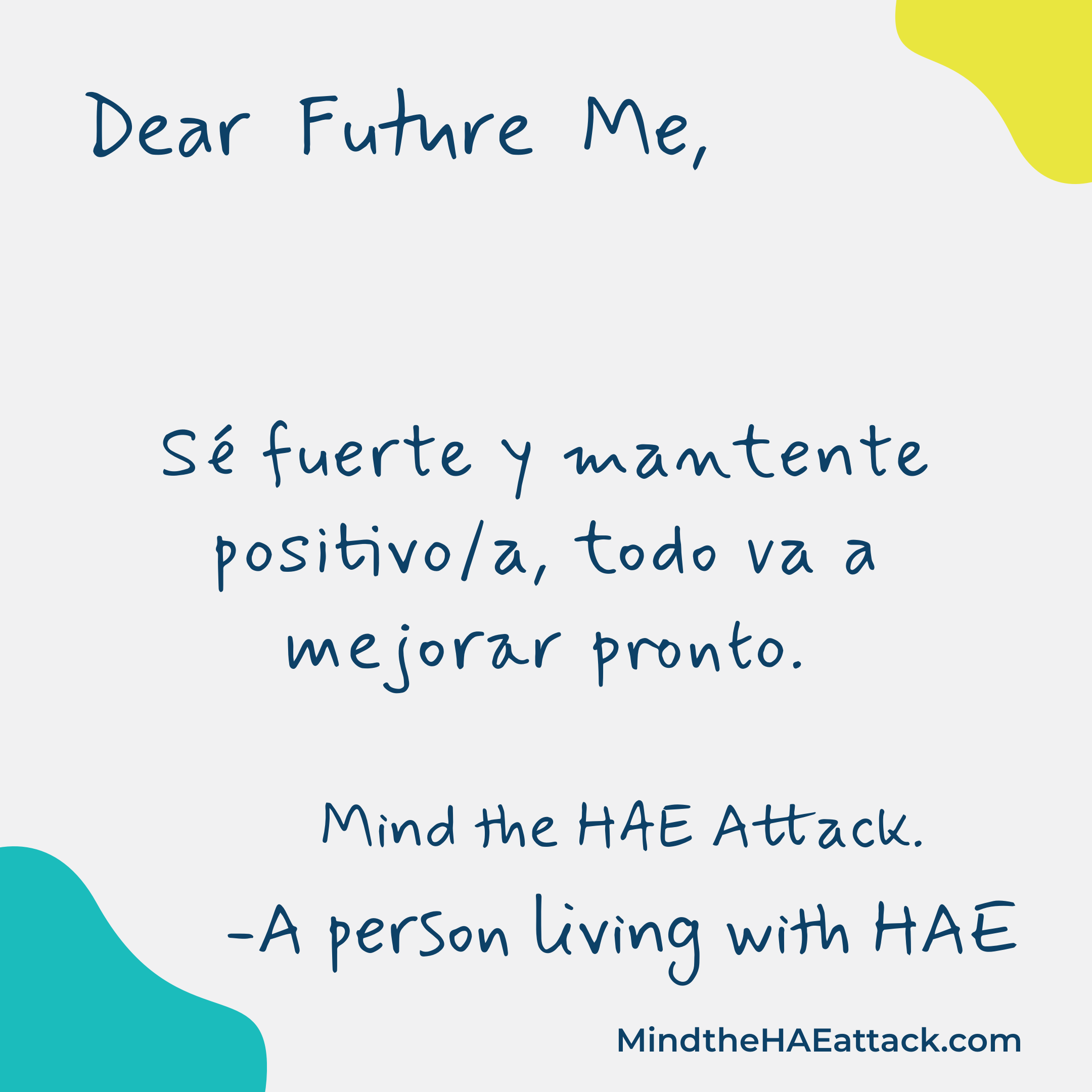 Dear Future Me Mind the HAE Attack Postcard