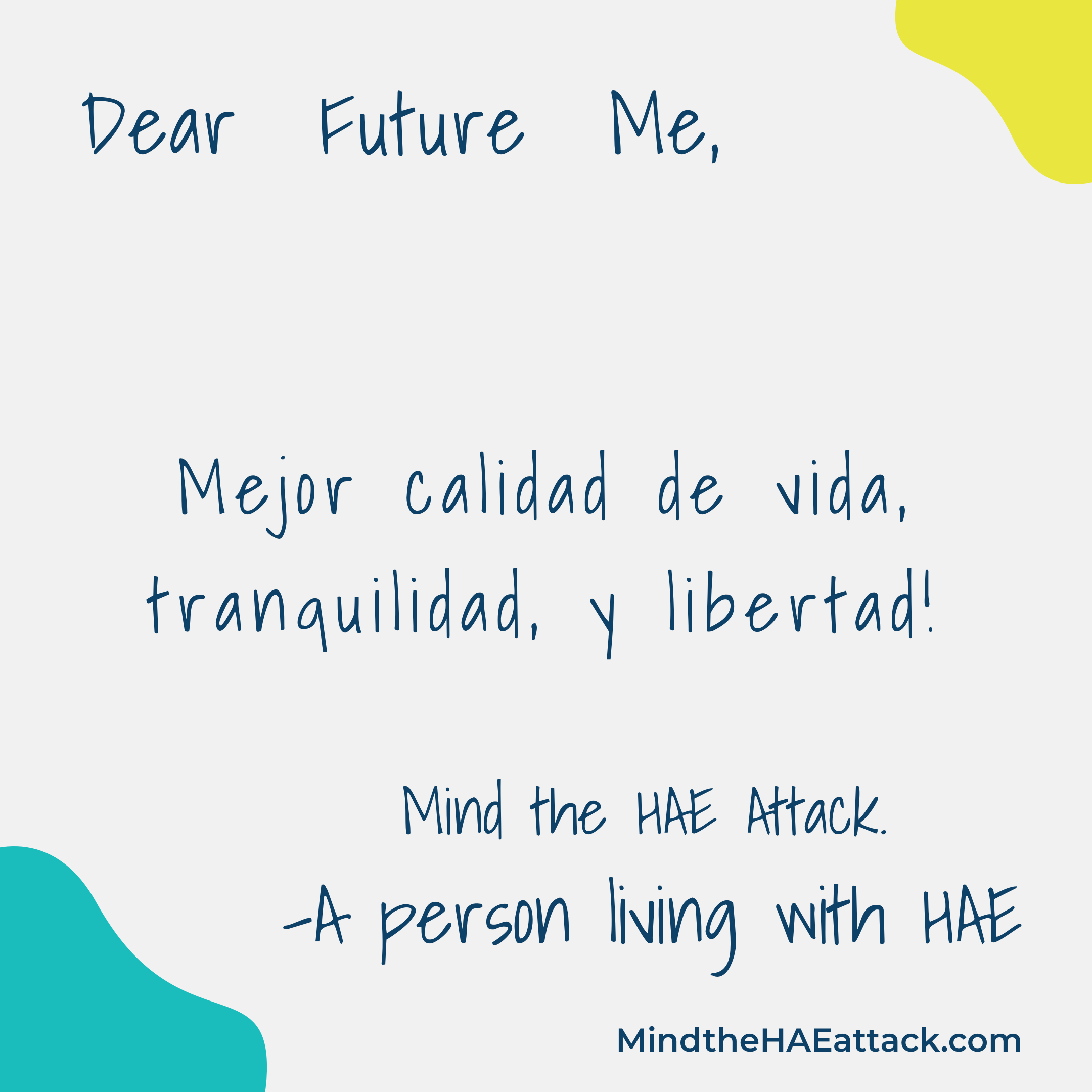 Dear Future Me Mind the HAE Attack Postcard